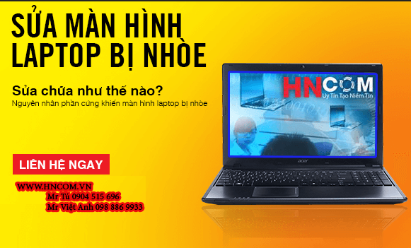 sua-man-hinh-laptop-bi-nhoe-tai-ha-noi