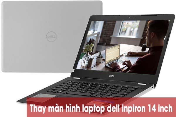 màn hình laptop dell inspiron 14 3000 series